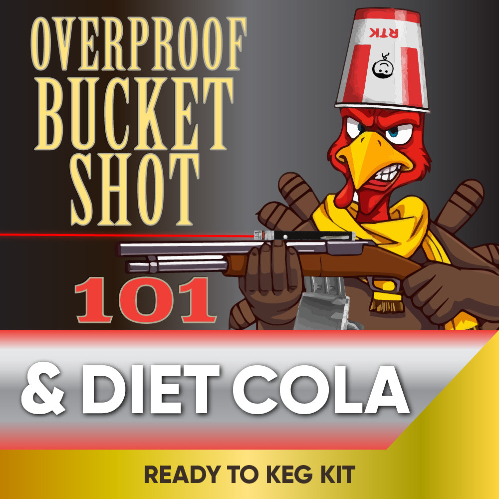 Cartoon bird holding a shotgun with text about 'Overproof Bucket Shot' and 'Diet Cola' ready to keg kit.