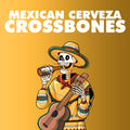 Crossbones! A delicious, drinkable, smooth Mexican style cerveza. Possibly the perfect brew for the end of a long hot summer's day. Or, really, any day. Why not!