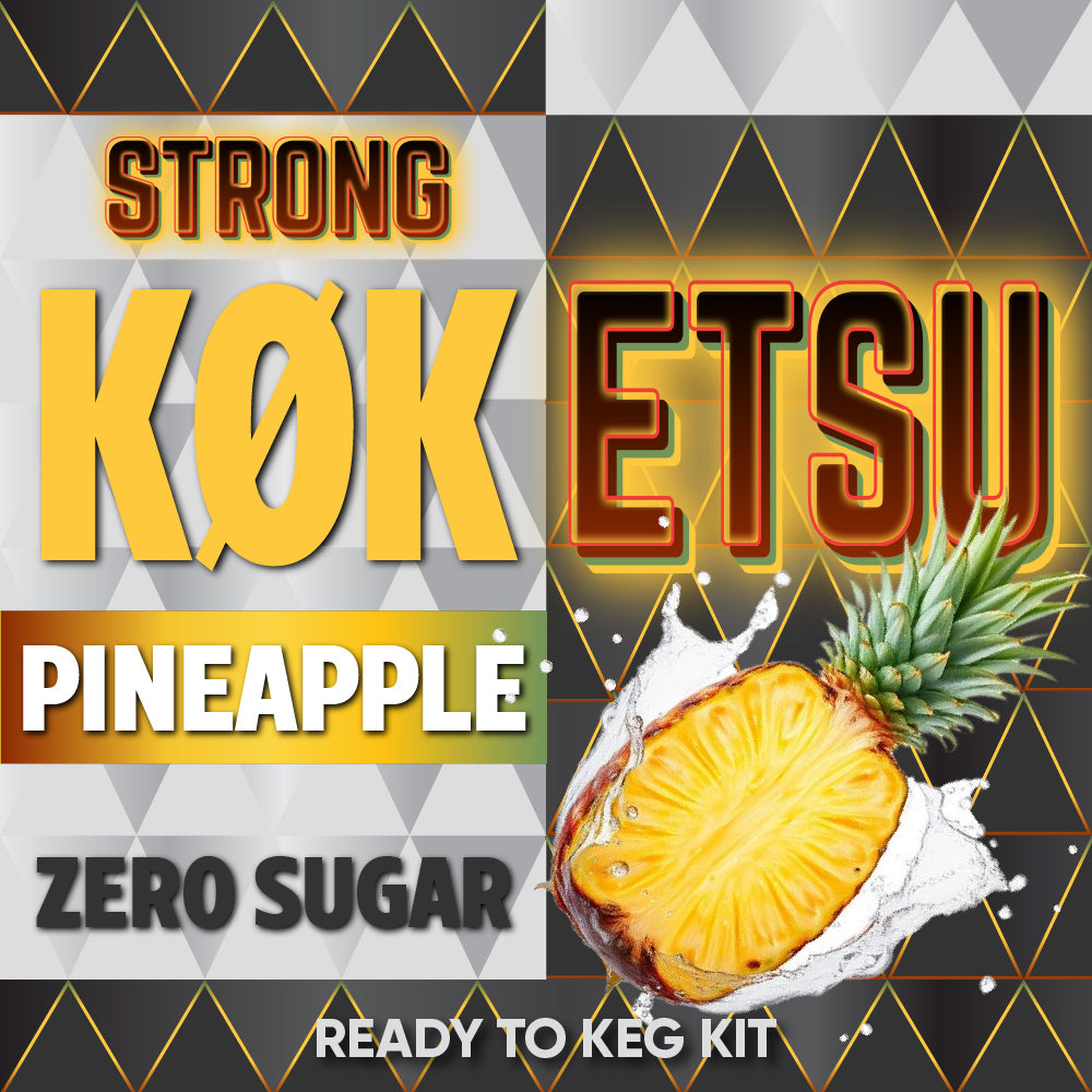 STRONG KOKETSU Zero Sugar - Pineapple VINKA 19L & 9.5L Keg Kit Instructions (ABV 8.9%)