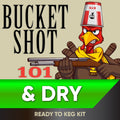 Cartoon bird holding a shotgun with text about a 'Bucket Shot 101 & Dry' ready-to-keg kit.