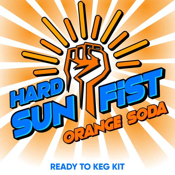 Hard Sun Fist - Orange Soda - Ready to Keg Kit