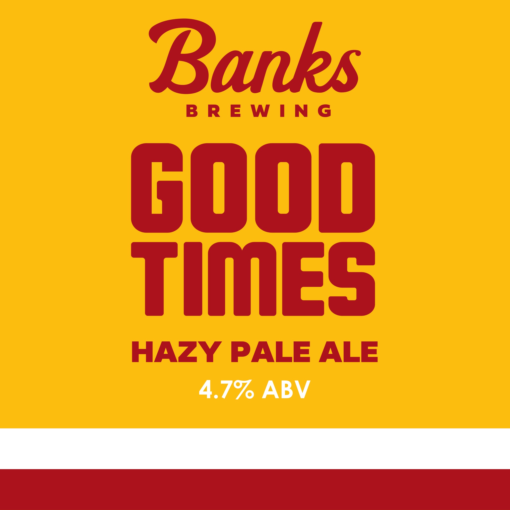 Banks Brewing - Good Times - Hazy Pale Ale - 20L A-type Keg label